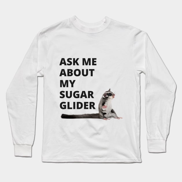 SUGAR GLIDER Long Sleeve T-Shirt by Ivy League